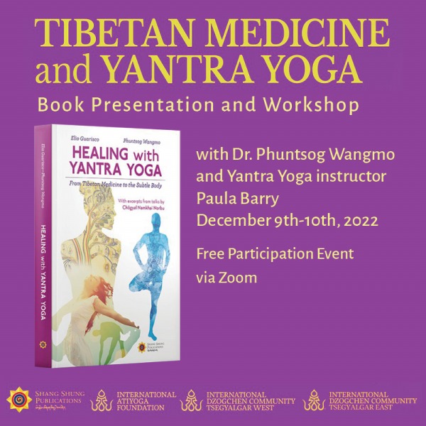 Tibetan Medicine  and Yantra Yoga
